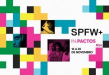 SPFW N54: COMEÇA HOJE O EVENTO DE MODA NACIONAL MAIS AGUARDADO